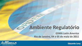 Ambiente regulatório brasileiro